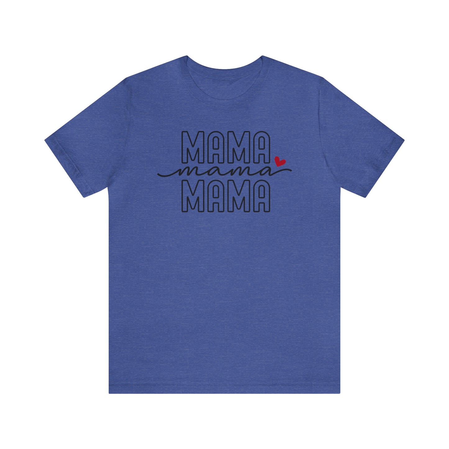 Mama T-Shirt