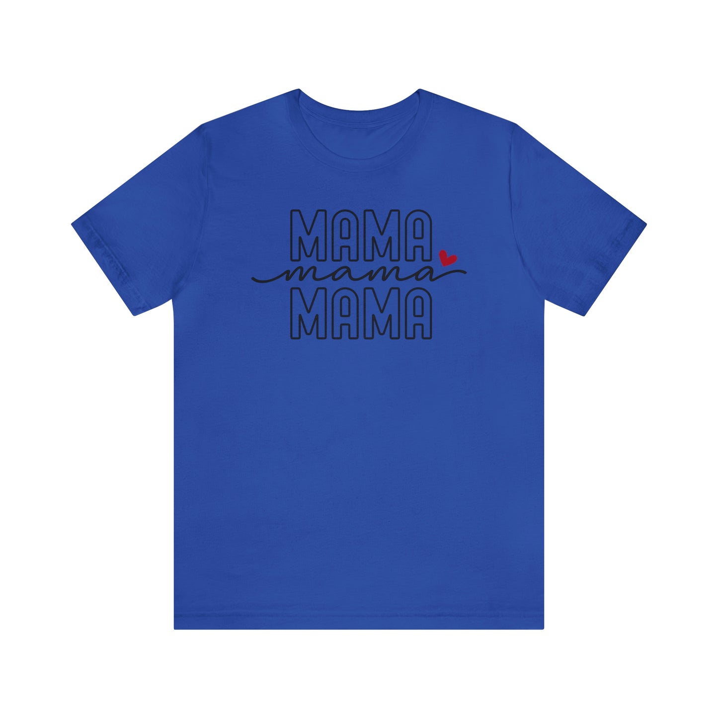 Mama T-Shirt