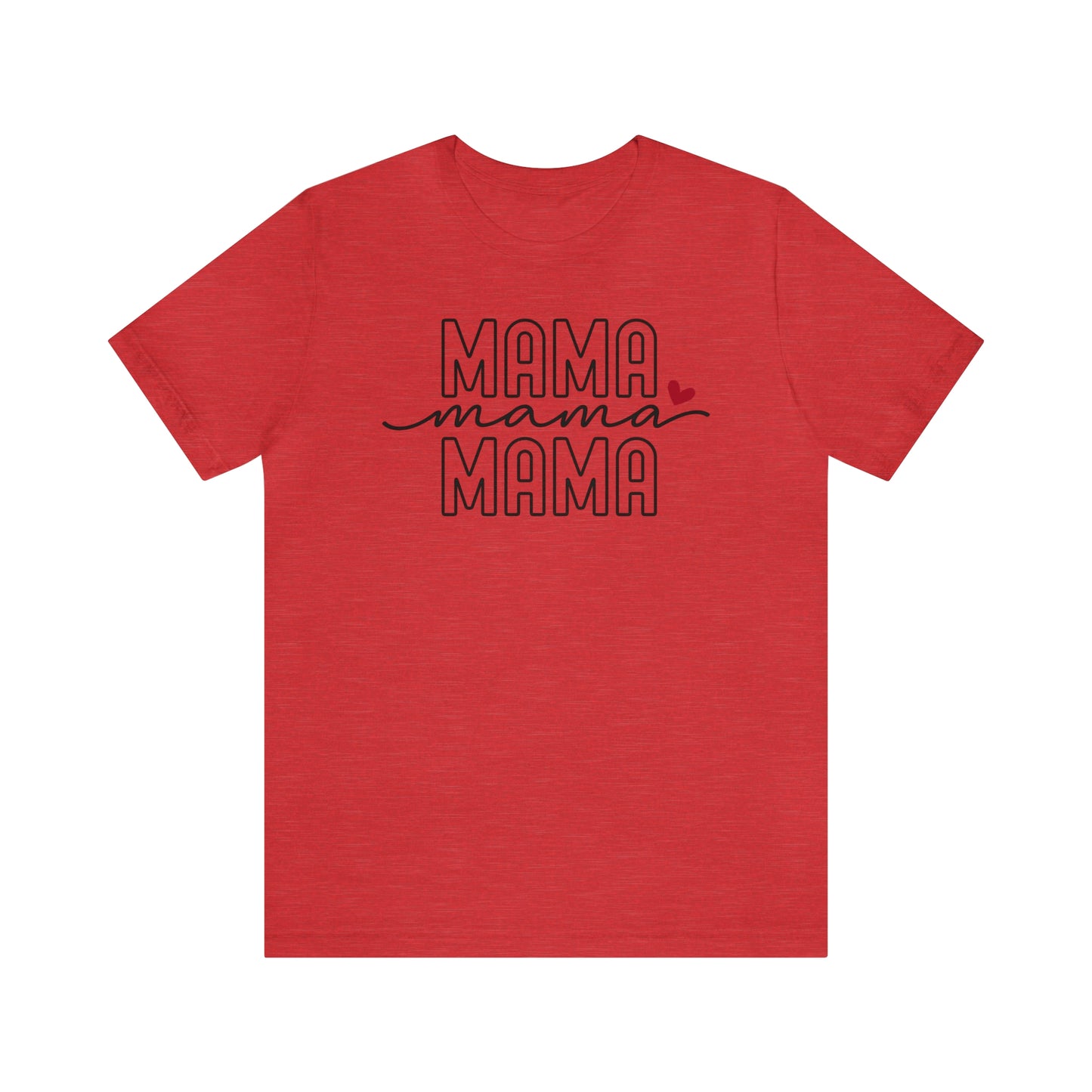 Mama T-Shirt
