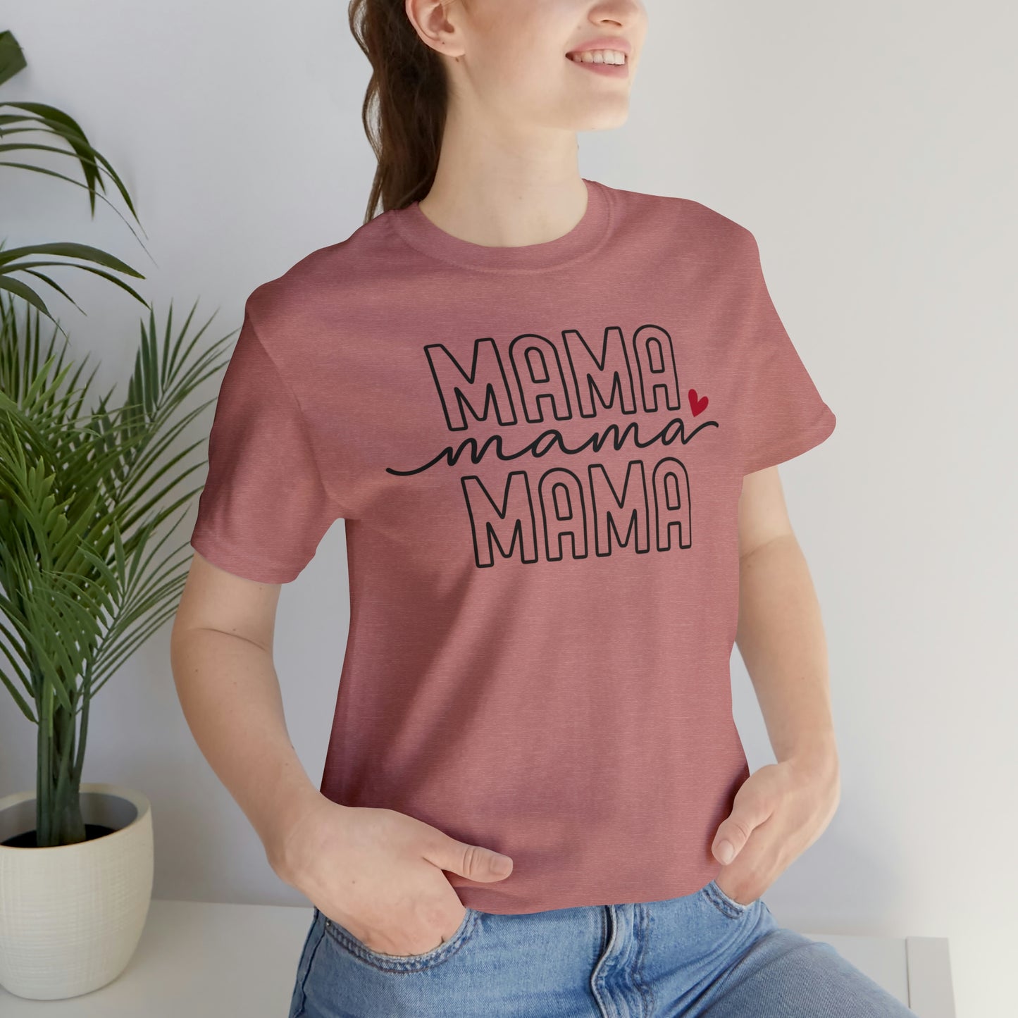 Mama T-Shirt