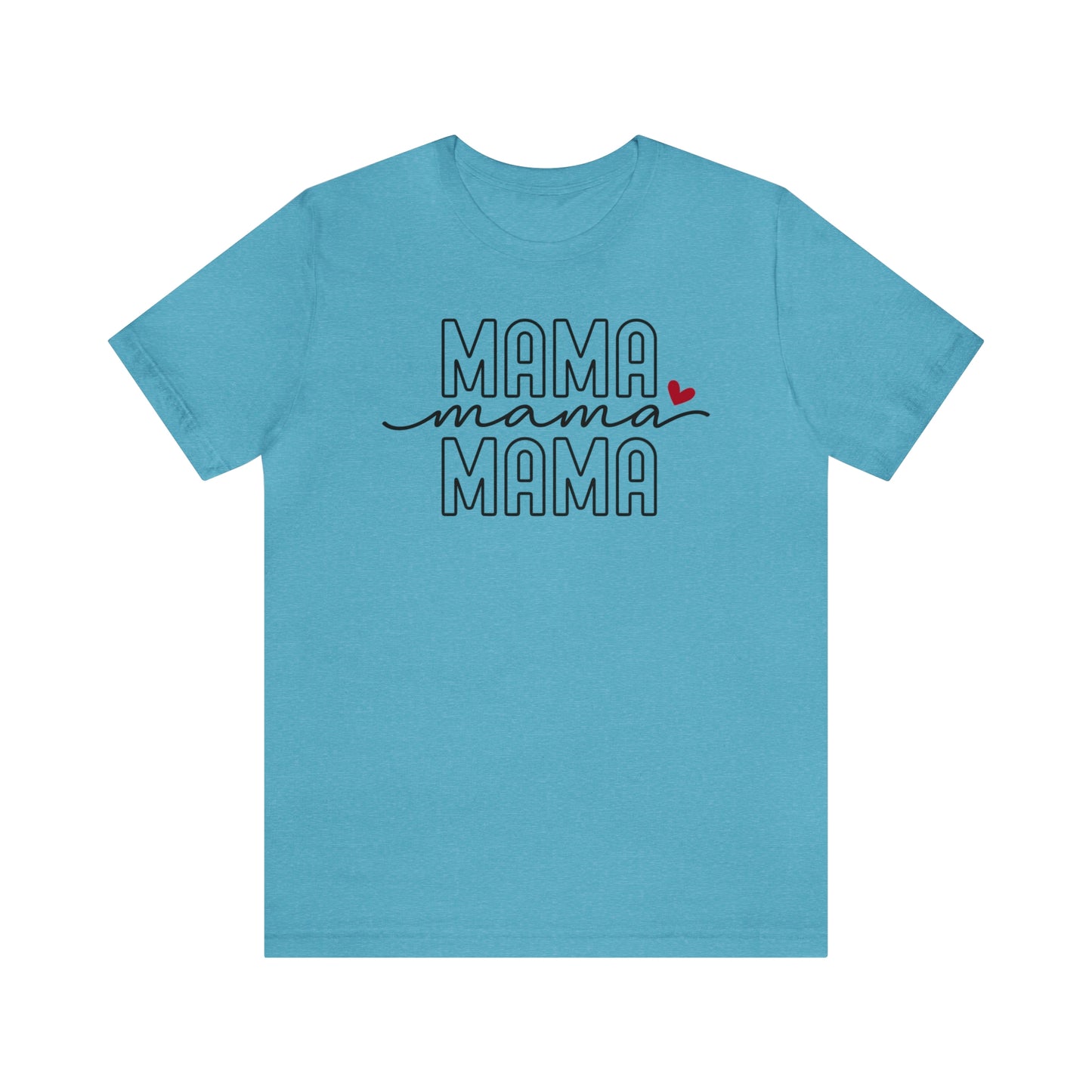 Mama T-Shirt