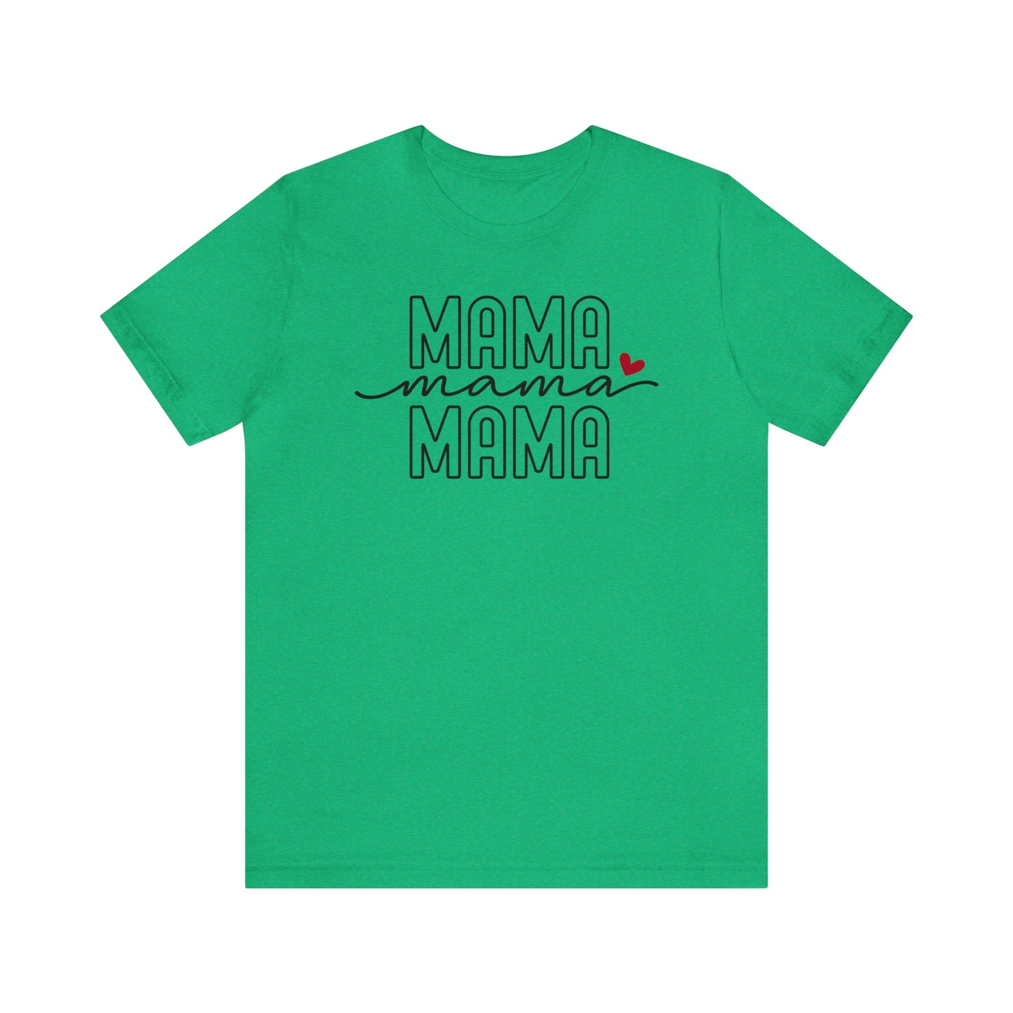 Mama T-Shirt