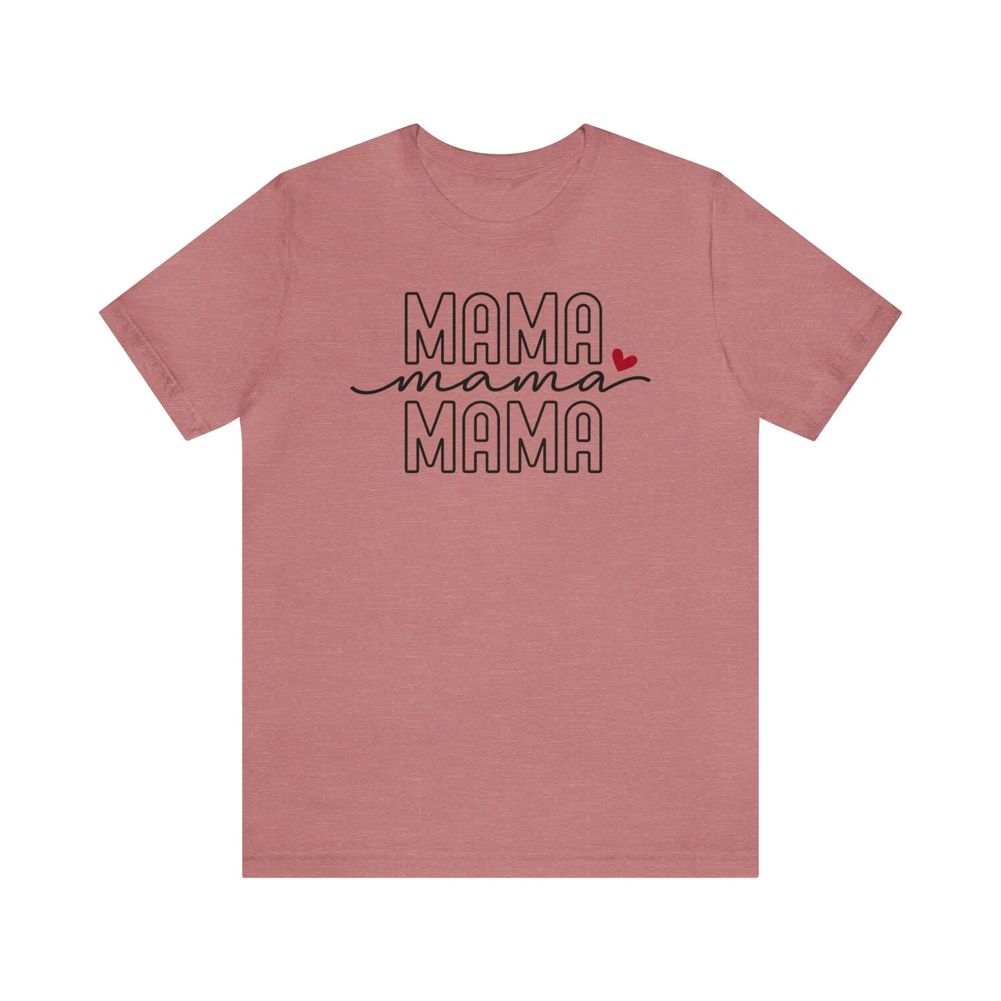 Mama T-Shirt