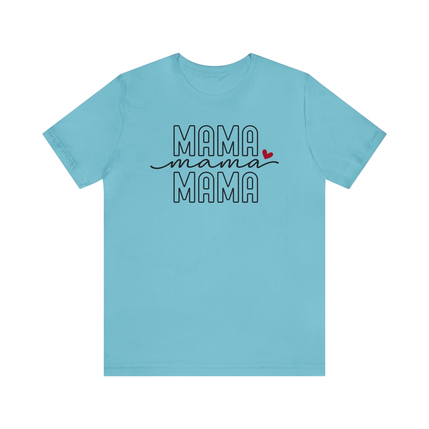 Mama T-Shirt