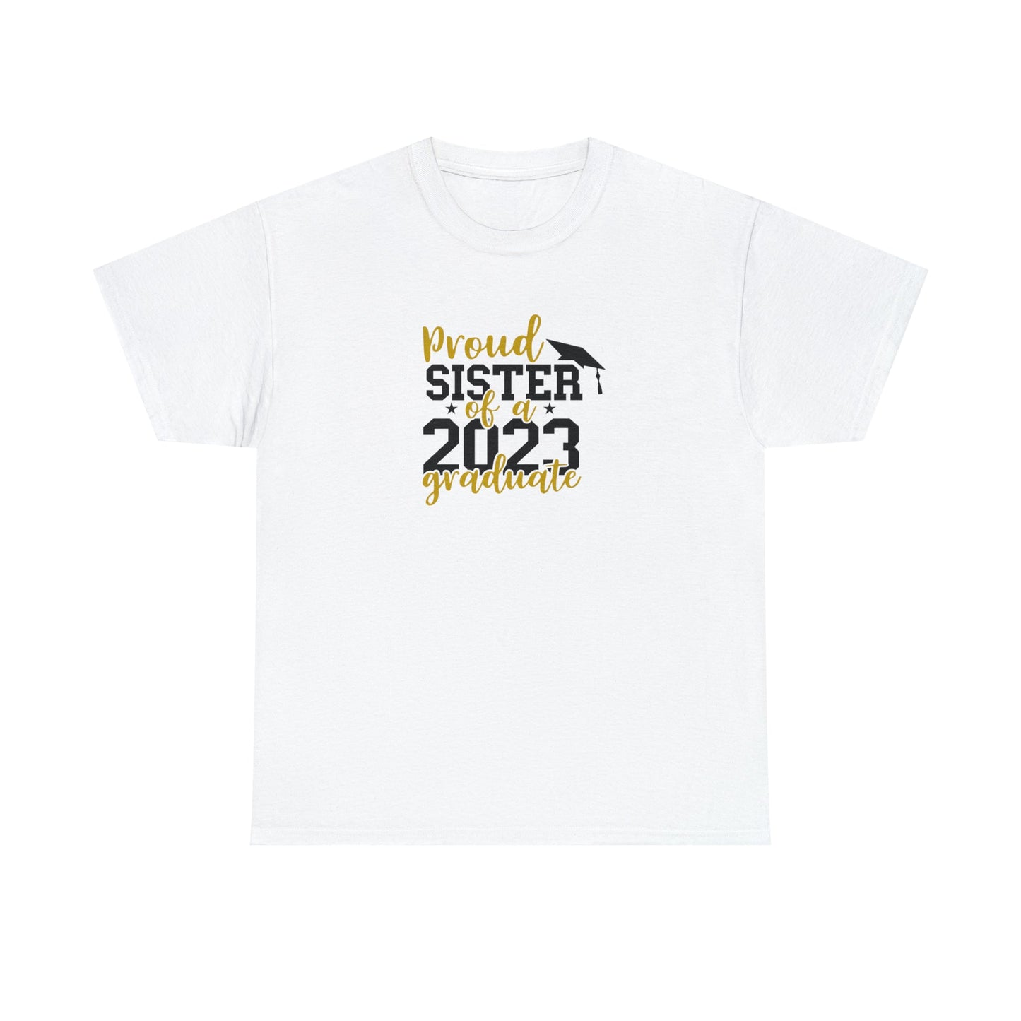 Proud SISTER of 2023 Graduate Short Sleeve Cotton Tee - numonet