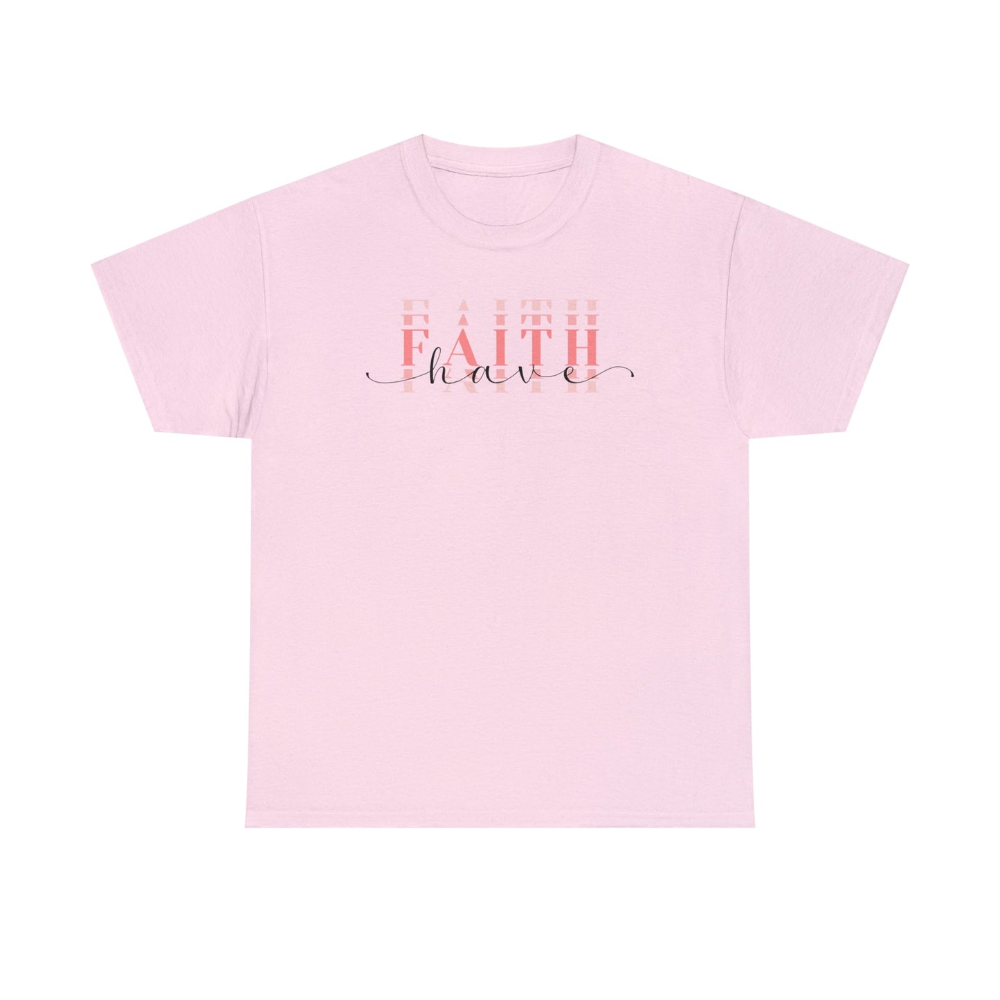 Have Faith Short Sleeve Cotton T-Shirt - numonet